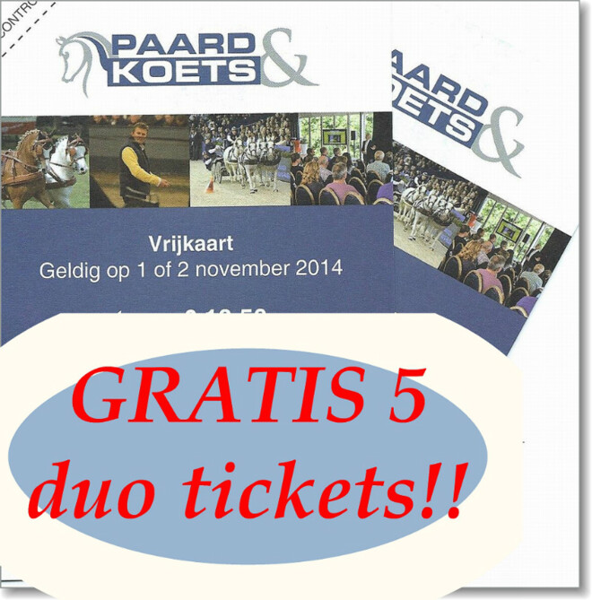Paard & Koets, 10 inkomkaarten te winnen!